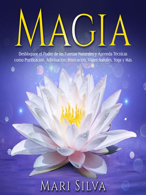 Title details for Magia by Mari Silva - Available